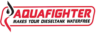 AQUAFIGHTER MAKES YOUR DIESELTANK WATERFREE