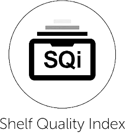 SQI SHELF QUALITY INDEX