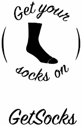 GET YOUR SOCKS ON GETSOCKS