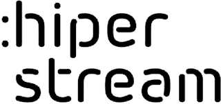 :HIPERSTREAM