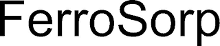 FERROSORP