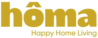 HÔMA HAPPY HOME LIVING