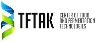 TFTAK CENTER OF FOOD AND FERMENTATION TECHNOLOGIES