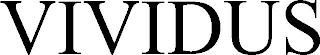 VIVIDUS