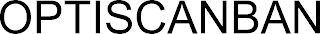 OPTISCANBAN