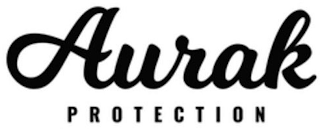 AURAK PROTECTION