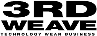 3RD WEAVE TECHNOLOGY WEAR BUSINESS