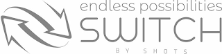 ENDLESS POSSIBILITIES SWITCH BY SHOTS