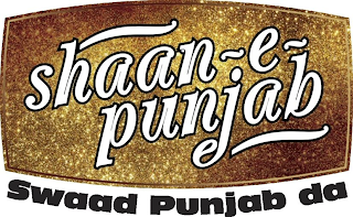 SHAAN-E-PUNJAB SWAAD PUNJAB DA