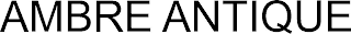 AMBRE ANTIQUE