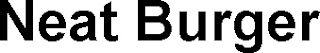 NEAT BURGER