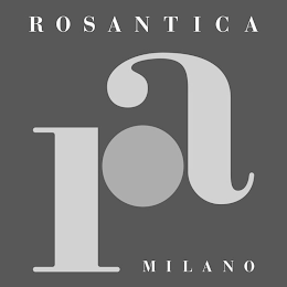 ROSANTICA RA MILANO