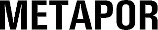 METAPOR