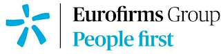 EUROFIRMS GROUP PEOPLE FIRST