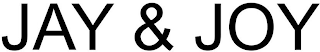JAY & JOY