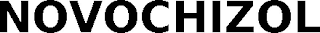 NOVOCHIZOL