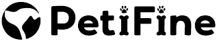 PETIFINE
