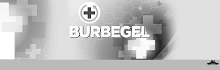 BURBEGEL+