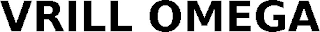VRILL OMEGA