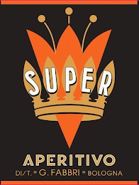 SUPER APERITIVO DIST. G. FABBRI BOLOGNA