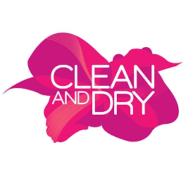 CLEAN AND DRY