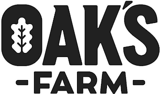 OAK'S FARM