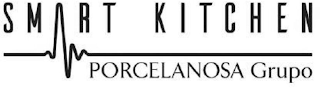 SMART KITCHEN PORCELANOSA GRUPO