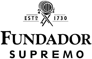 ESTD 1730 FUNDADOR SUPREMO