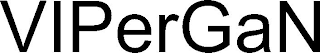 VIPERGAN