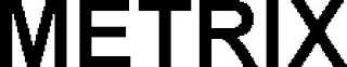METRIX