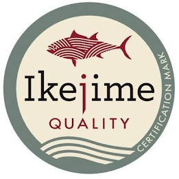 IKEJIME QUALITY CERTIFICATION MARK