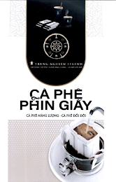 TRUNG NGUYEN LEGEND CA PHE PHIN GIAY CA PHE NANG LUONG - CA PHE DOI DOI