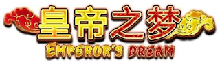 EMPEROR'S DREAM