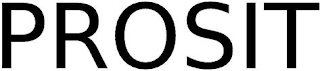 PROSIT