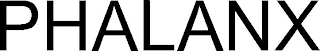 PHALANX