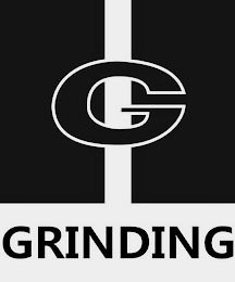 G GRINDING
