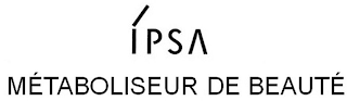 ÍPSA MÉTABOLISEUR DE BEAUTÉ