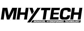 MHYTECH MONOCOIL HYDROFORMED TECHNOLOGY