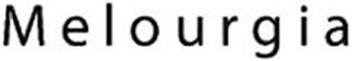 MELOURGIA