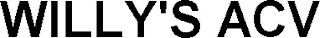 WILLY'S ACV