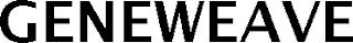 GENEWEAVE