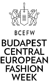 BCEFW BUDAPEST CENTRAL EUROPEAN FASHION WEEK