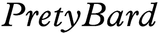PRETYBARD
