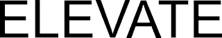 ELEVATE