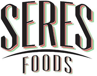 SERES FOODS