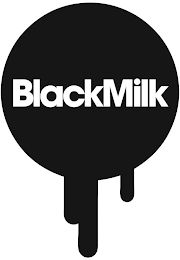 BLACKMILK