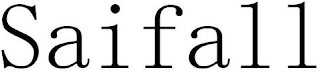 SAIFALL
