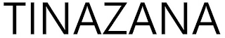 TINAZANA