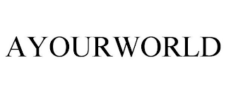 AYOURWORLD