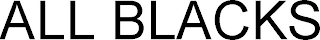 ALL BLACKS